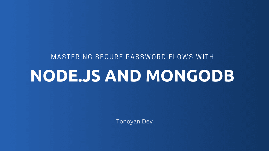 mastering-secure-password-with-node-js-and-mongoDB